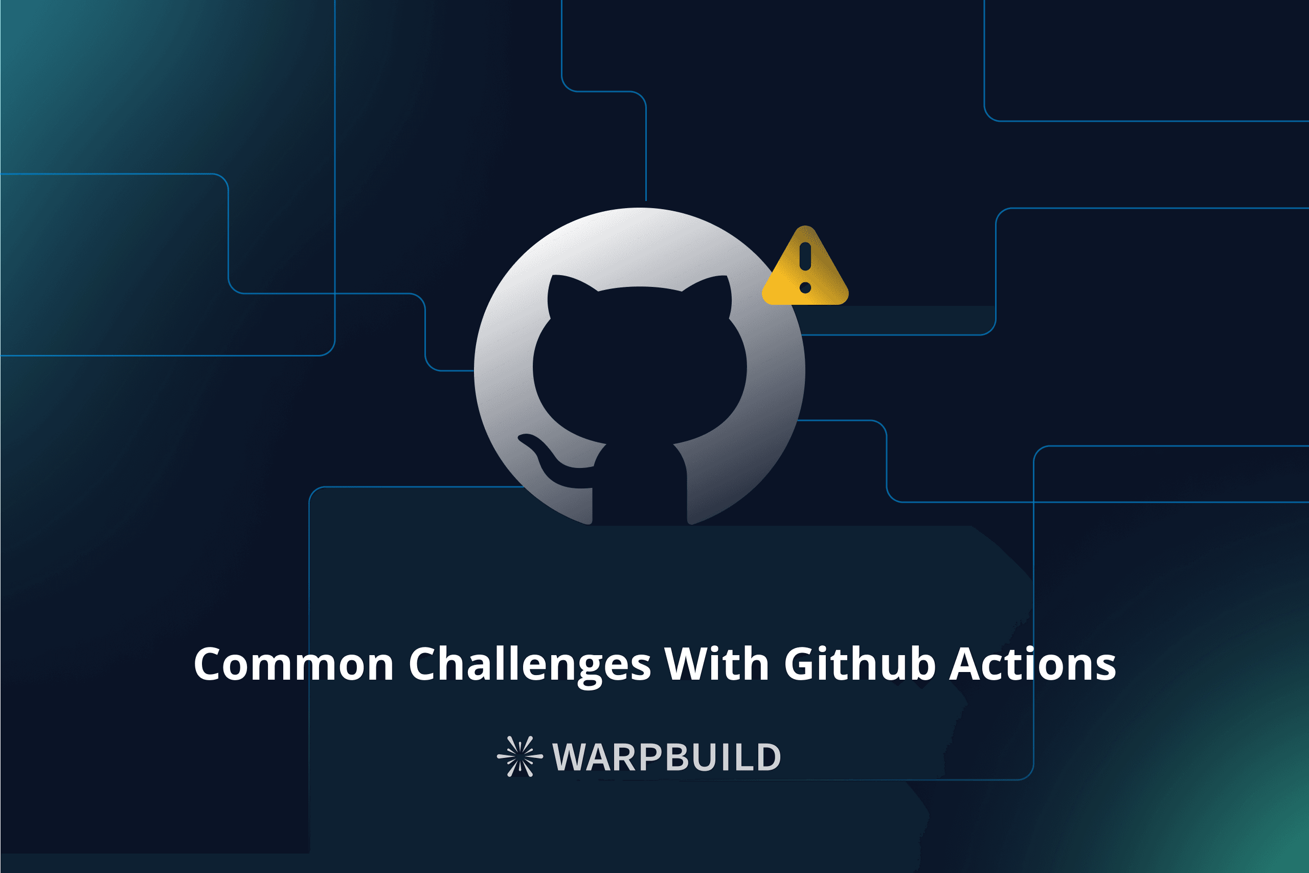 Common challenges with GitHub Actions