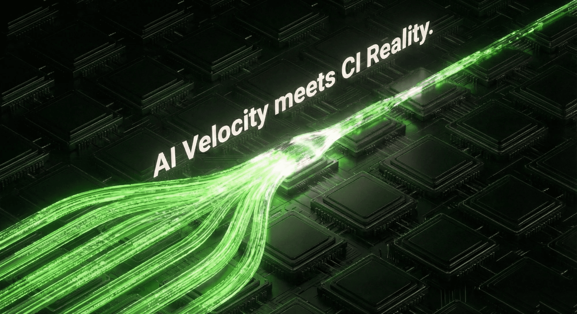 Your CI Wasn't Built for AI-Assisted Development