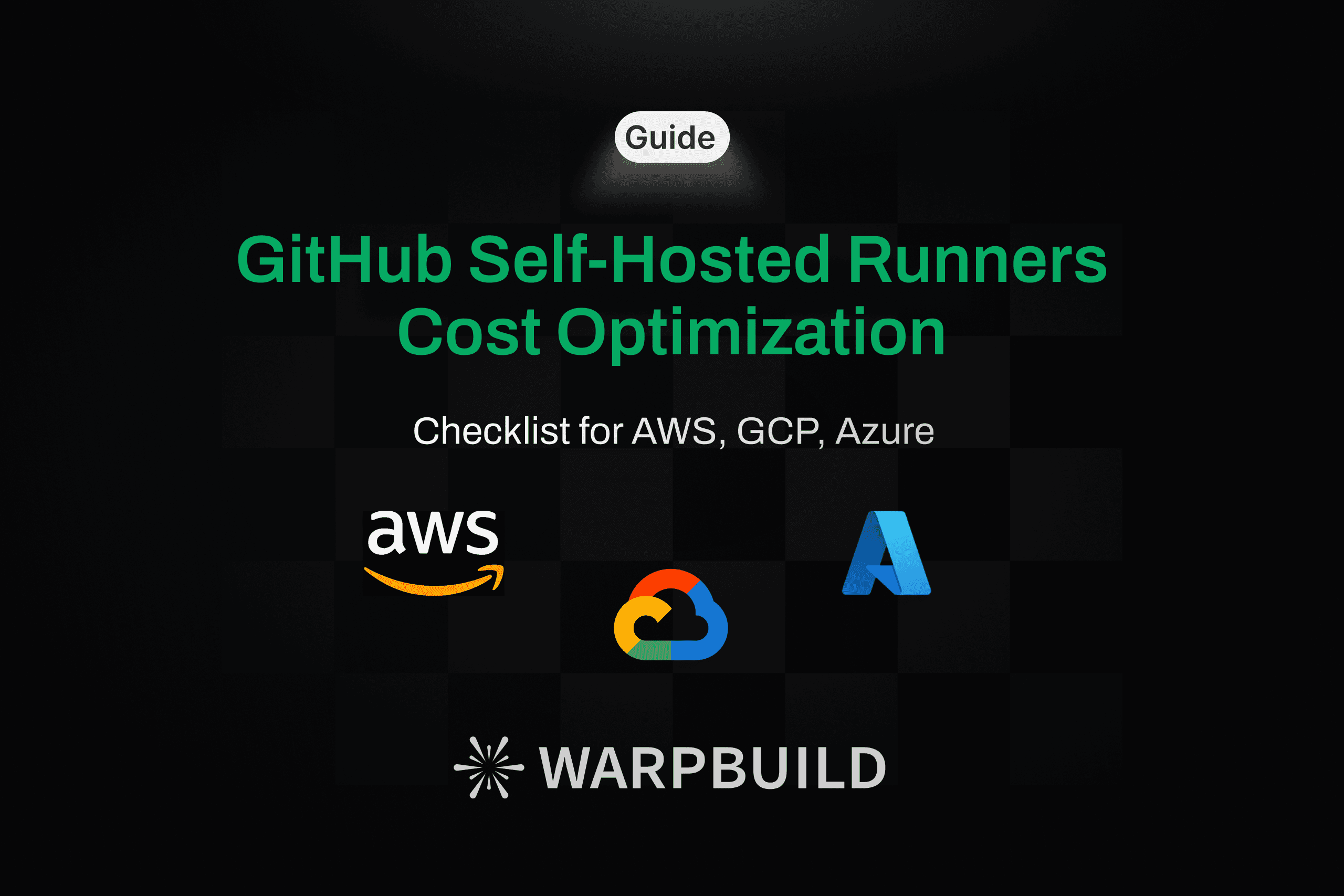 Optimizing Self-Hosted GitHub Actions Runner Costs